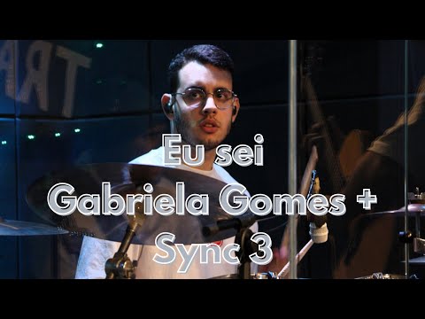 Eu sei - Gabriela Gomes + Sync 3 (DRUM COVER)
