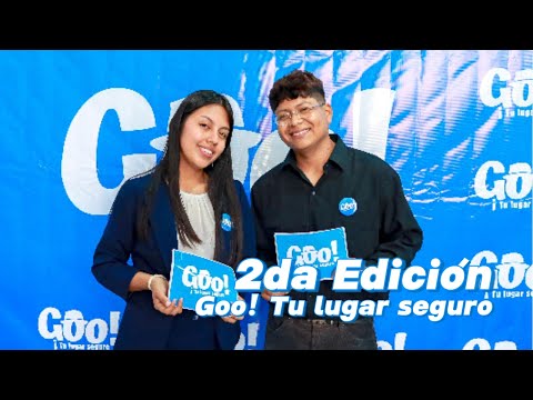 2DA EDICIÓN  -  GOO! TU LUGAR SEGURO (PROGRAMA)