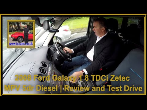 2008 Ford Galaxy 1 8 TDCi Zetec MPV 5dr Diesel | Review and Test Drive
