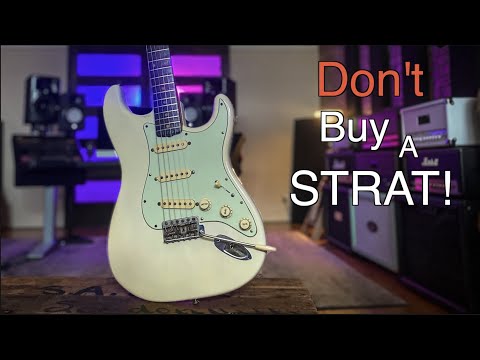 5 Reasons To NOT Buy A Strat!