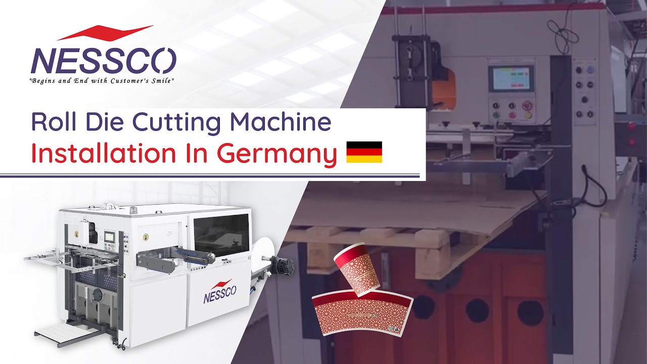 Roll Die Cutting Machine Installation In Germany | Nessco India