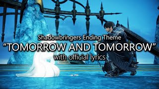 &quot;Tomorrow and Tomorrow&quot; with Official Lyrics | Final Fantasy XIV