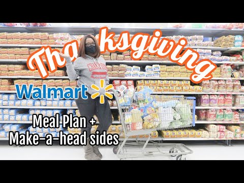Thanksgiving Grocery Haul SHOP WITH ME Walmart,...
