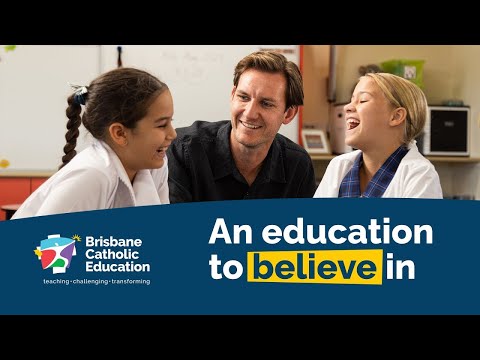 Brisbane Catholic Education - An education to believe in