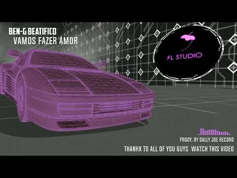 Vamos fazer amor - ben-g beatifico