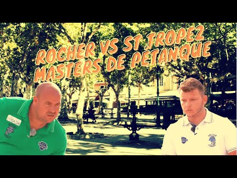 Finale Rocher vs St-Tropez Masters de Pétanque 2021 - St-Tropez