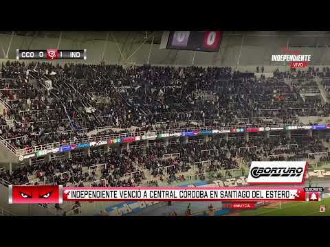 GANÓ AFUERA I Editorial Central Córdoba 0 - INDEPENDIENTE 1