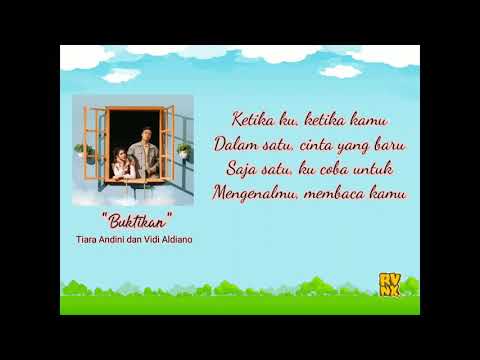 Tiara Andini dan Vidi Aldiano - Buktikan (Music Lyrics)