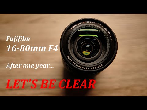 Fujifilm 16-80mm A Year After... Let's be clear