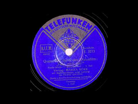 Querschnitt aus "Hab` mich lieb!" / Marika Rökk mit Begleitorchester, Ltg.: Franz Grothe