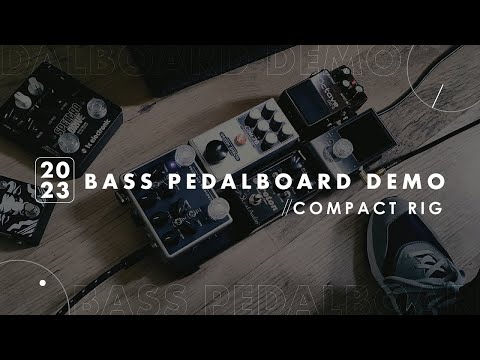 MY 2023 BASS PEDALBOARD DEMO - COMPACT RIG