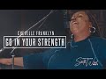 Go in Your Strength