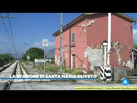 Enciclopedia Stazioni Chiuse del 18 maggio - Santa Maria Oliveto