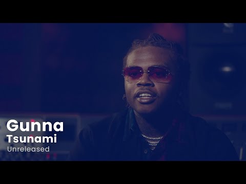 Gunna - Tsunami