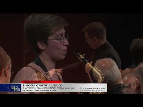 Andorra SaxFest 2019 - Simona CASTRIA - Rhapsodie by Claude DEBUSSY