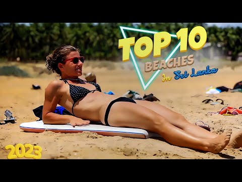 Discover the 10 Most Stunning Beaches of Sri Lanka in 2024