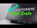 Loot Crate March 2019