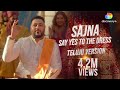 Badshah Sajna Say Yes To The Dress Telugu Version Official Video M M Manasi  Wedding Song