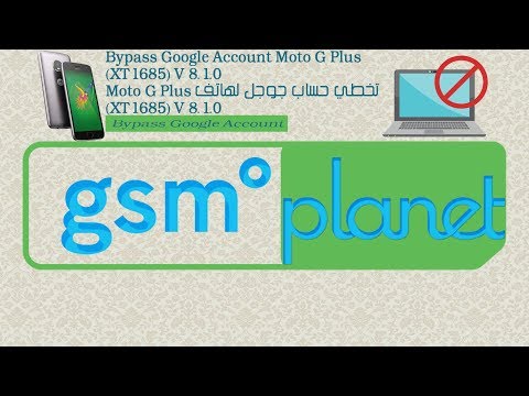 Bypass Google Account moto G PLUS (XT1685) Without Pc  moto G PLUS (XT1685) تخطي حساب جوجل لهاتف