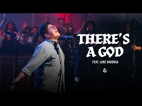 There's a God feat. Luke Barbosa