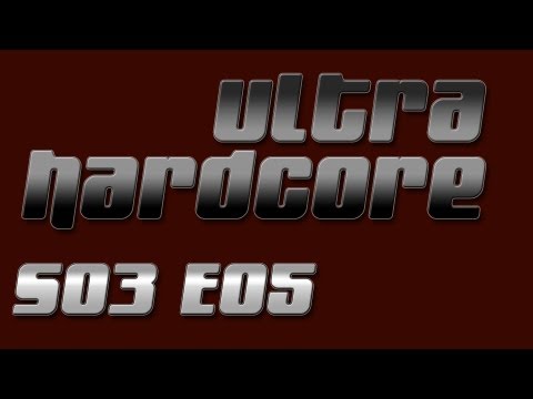 Lets play Minecraft Ultra Hardcore Series 3  -Episode 5