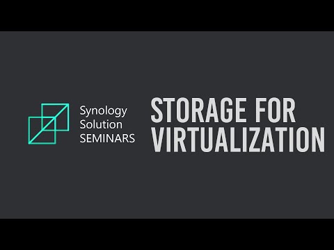 Storage for Virtualization Best Practices | Synology Webinar