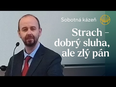 📖 Strach - dobrý sluha, ale zlý pán • Pavel Moudrý • Sobotná kázeň 8. 2. 2025