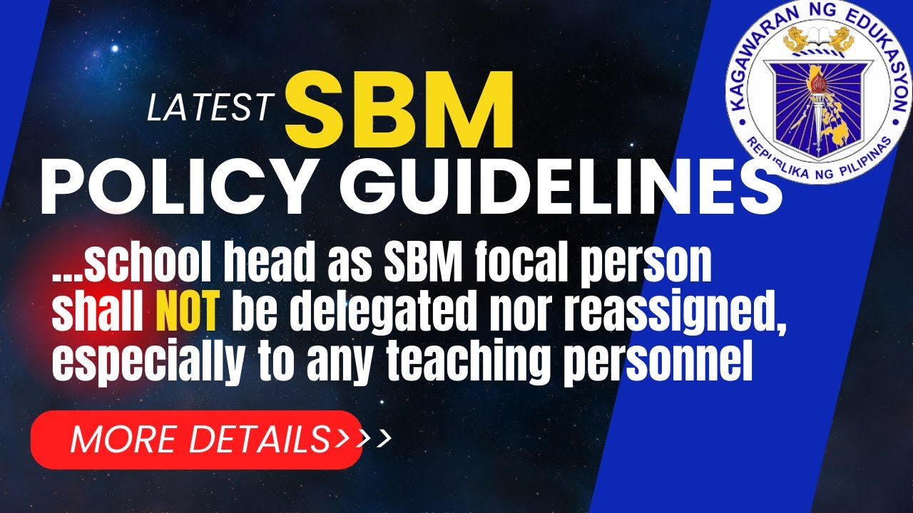 Policy guidelines on the implementation of the revised School Based Management System SBM Latest Gui