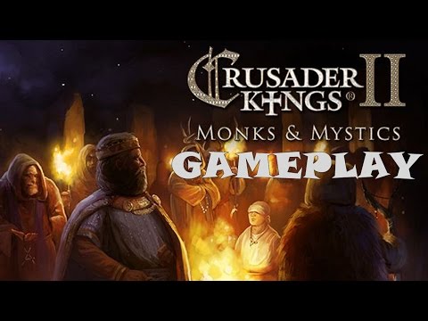 Crusader Kings II: Monks and Mystics Gameplay | No Commentary | PC | HD