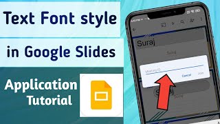 How to Change Text Font style in Google slides app