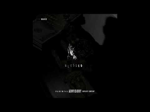 TGEMarx - Blessed (Official Audio)