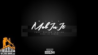 Will ft. Rayven Justice - Mob In It [Prod. Nawabi] [Thizzler.com]