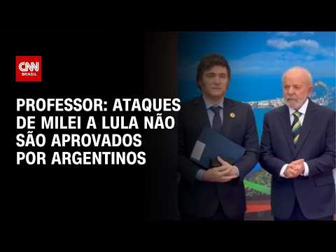 Ataques de Milei a Lula não são aprovados por argentinos, afirma professor | HORA H