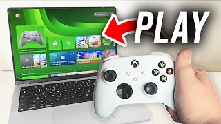How To Play Xbox Games On PC - Full Guide