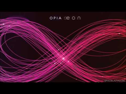 Opia - One Minute Ago