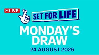 The National Lottery Set For Life Live draw results from Monday 24 Aug 2026 | tonight's