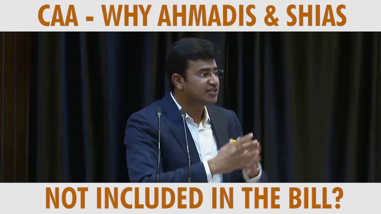 CAA - Why Ahmadis & Shias not included in the bill
