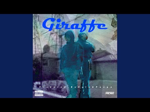 Giraffe (feat. FlyGuyVeezy)