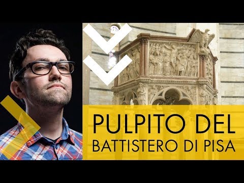 Pulpito del battistero di Pisa | storia dell'arte in pillole