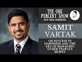 Samit Vartak on Success vs Happiness and the Art of Managing Other People's Money