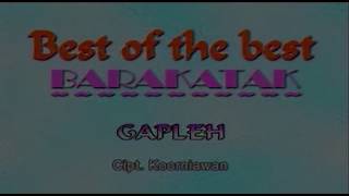 Download lagu Barakatak - Gapleh [   ] mp3