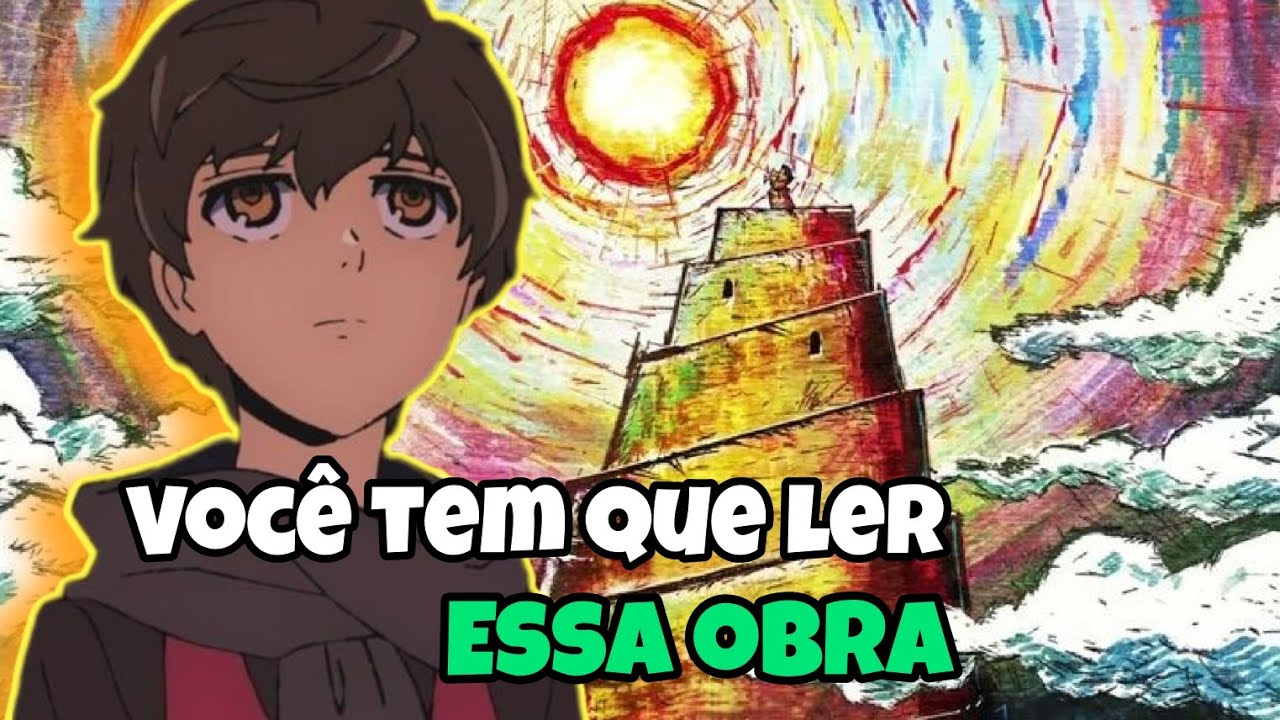 explicando a torre dos deuses| Tower of God (spoilers)