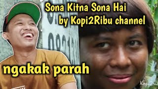 Download lagu Parodi india Sona Kitna Sona Hai by Kopi2Ribu Cahannel || REACTION ngakak parah mp3 Download lagu Parodi india Sona Kitna Sona Hai by Kopi2Ribu Cahannel || REACTION ngakak parah mp3