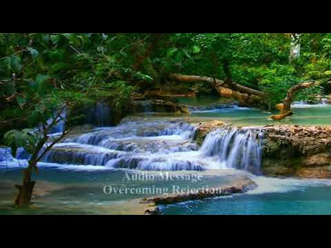 Overcoming Rejection (20190428 AM)