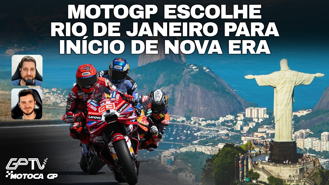 MOTOGP ESCOLHE RIO DE JANEIRO PARA INÍCIO DE NOVA ERA | Motoca GP