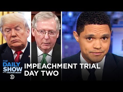 Trump’s Senate Impeachment Trial - Day Two | The Daily Show