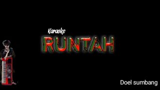 Download lagu Runtah adella KARAOKE (song midi gratis) mp3