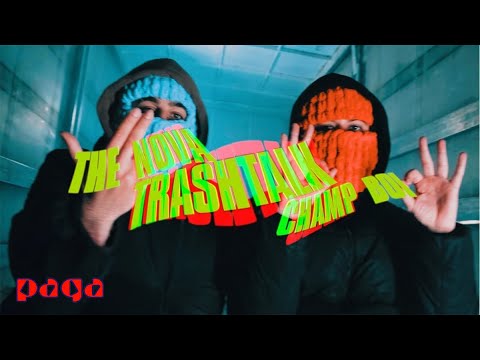 The Nova & Champ Boi - TRASHTALK