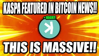 Kaspa Featured In Massive Bitcoin News Company! (WARNING)