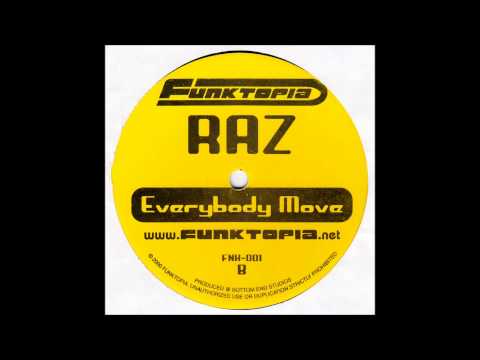 Raz - Everybody Move